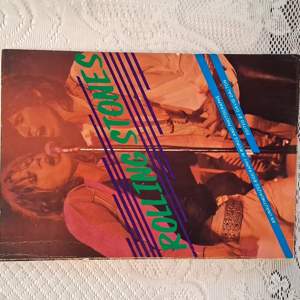 The Rolling Stones Book  Unauthorized Biography By David Dalton